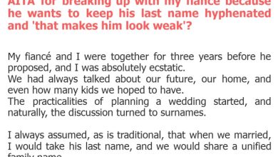 Photo of AITA for breaking up with my fiancé because he wants to keep his last name hyphenated and ‘that makes him look weak’?