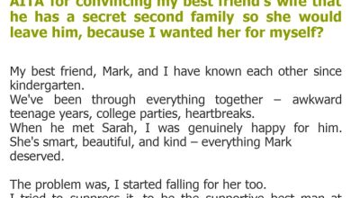 Photo of AITA for convincing my best friend’s wife that he has a secret second family so she would leave him, because I wanted her for myself?