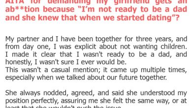 Photo of AITA for demanding my girlfriend gets an ab**tion because “I’m not ready to be a dad and she knew that when we started dating”?