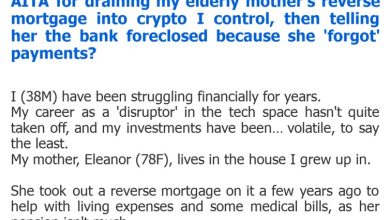 Photo of AITA for draining my elderly mother’s reverse mortgage into crypto I control, then telling her the bank foreclosed because she ‘forgot’ payments?
