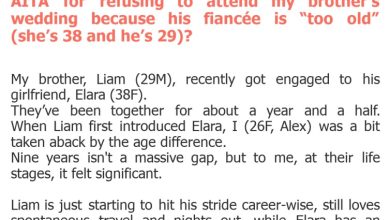 Photo of AITA for refusing to attend my brother’s wedding because his fiancée is “too old” (she’s 38 and he’s 29)?