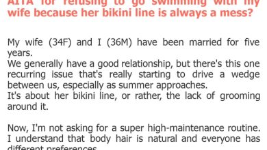 Photo of AITA for refusing to go swimming with my wife because her bikini line is always a mess?