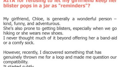 Photo of AITA for refusing to let my girlfriend keep her blister pops in a jar as “reminders”?