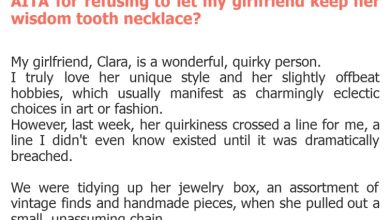 Photo of AITA for refusing to let my girlfriend keep her wisdom tooth necklace?