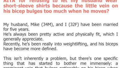 Photo of AITA for refusing to let my husband wear short-sleeve shirts because the little vein on his bicep bulges too much when he moves?