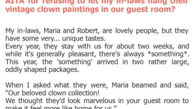 Photo of AITA for refusing to let my in-laws hang their vintage clown paintings in our guest room?