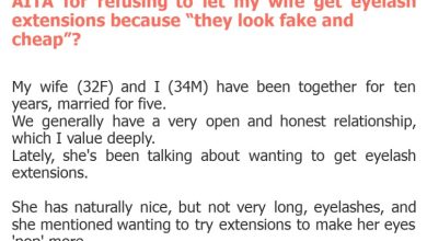 Photo of AITA for refusing to let my wife get eyelash extensions because “they look fake and cheap”?