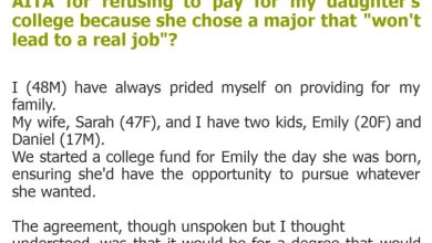 Photo of AITA for refusing to pay for my daughter’s college because she chose a major that “won’t lead to a real job”?