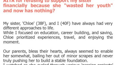 Photo of AITA for refusing to support my sister financially because she “wasted her youth” and now has nothing?