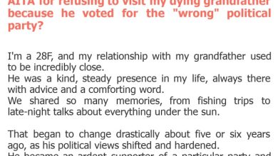 Photo of AITA for refusing to visit my dying grandfather because he voted for the “wrong” political party?