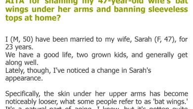 Photo of AITA for shaming my 47-year-old wife’s bat wings under her arms and banning sleeveless tops at home?