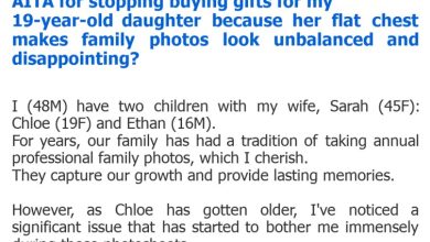 Photo of AITA for stopping buying gifts for my 19-year-old daughter because her flat chest makes family photos look unbalanced and disappointing?