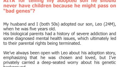 Photo of AITA for telling my adopted son he should never have children because he might pass on “bad genes”?