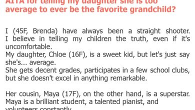 Photo of AITA for telling my daughter she is too average to ever be the favorite grandchild?
