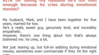 Photo of AITA for telling my husband he’s not man enough because he cries during emotional movies?