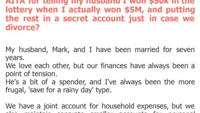 Photo of AITA for telling my husband I won $50k in the lottery when I actually won $5M, and putting the rest in a secret account just in case we divorce?