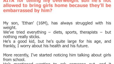 Photo of AITA for telling my overweight son he’s not allowed to bring girls home because they’ll be embarrassed by him?