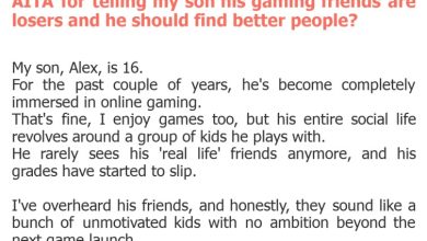 Photo of AITA for telling my son his gaming friends are losers and he should find better people?
