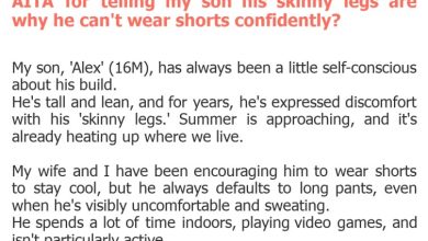 Photo of AITA for telling my son his skinny legs are why he can’t wear shorts confidently?