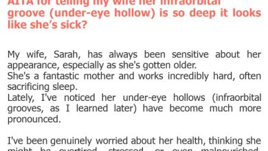 Photo of AITA for telling my wife her infraorbital groove (under-eye hollow) is so deep it looks like she’s sick?