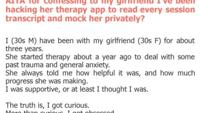 Photo of AITA for confessing to my girlfriend I’ve been hacking her therapy app to read every session transcript and mock her privately?