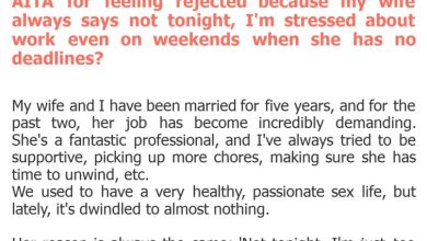 Photo of AITA for feeling rejected because my wife always says not tonight, I’m stressed about work even on weekends when she has no deadlines?