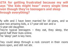 Photo of AITA for getting frustrated because my wife says “the kids might hear” every single time, even though they’re teenagers and sleep through everything?