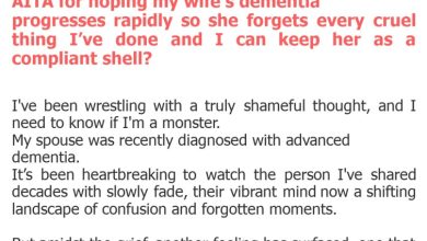 Photo of AITA for hoping my wife’s dementia progresses rapidly so she forgets every cruel thing I’ve done and I can keep her as a compliant shell?