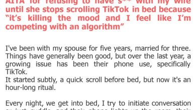 Photo of AITA for refusing to have s** with my wife until she stops scrolling TikTok in bed because “it’s killing the mood and I feel like I’m competing with an algorithm”