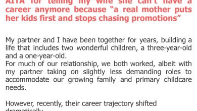 Photo of AITA for telling my wife she can’t have a career anymore because “a real mother puts her kids first and stops chasing promotions”