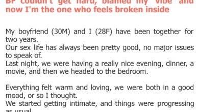 Photo of BF couldn’t get hard, blamed my ‘vibe’ and now I’m the one who feels broken inside